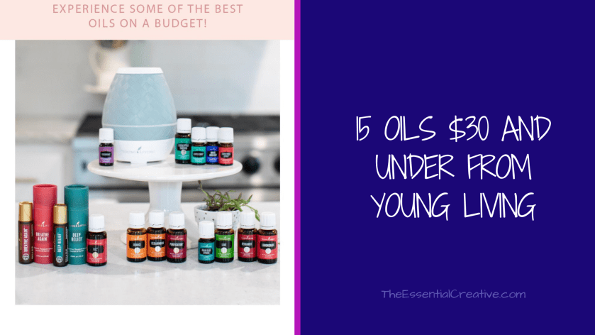 15 Essential Oils Under $30 from Young Living (Gift Ideas)