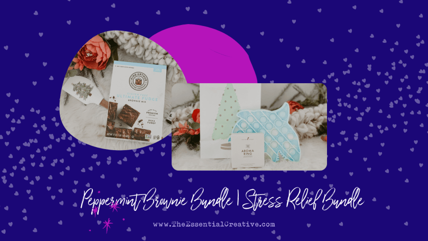 Peppermint Brownie Bundle & Stress Relief Bundle | Creative Gift Ideas