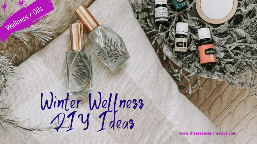 12 Winter Wellness DIY Ideas